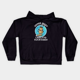 Voted Most Likely To Suck-ceed Funny Vacuum Pun Kids Hoodie